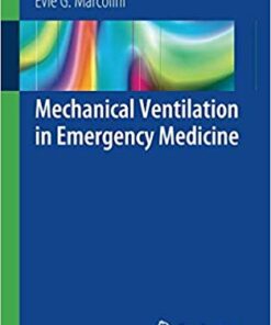 Mechanical Ventilation in Emergency Medicine  PDF