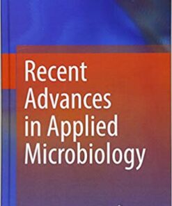 Recent advances in Applied Microbiology 1st ed. 2017 Edition