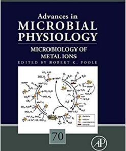 Microbiology of Metal Ions (Advances in Microbial Physiology Book 70) 1st Edition