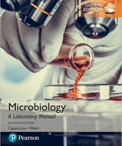 Microbiology: A Laboratory Manual, Global Edition 11th Edition