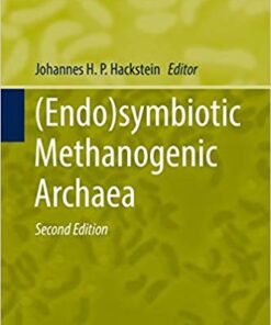 (Endo)symbiotic Methanogenic Archaea (Microbiology Monographs Book 19) 2nd Edition