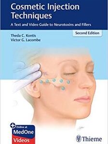 Video & PDF Cosmetic Injection Techniques: A Text and Video Guide to Neurotoxins and Fillers 2nd Edition