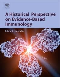 A Historical Perspective on Evidence-Based Immunology