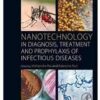 Nanotechnology in Diagnosis, Treatment and Prophylaxis of Infectious Diseases