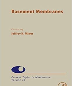 Basement Membranes (Current Topics in Membranes)