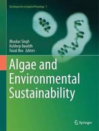 Algae and Environmental Sustainability (Developments in Applied Phycology)