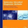 Molecular Microbial Diagnostic Methods: Pathways to Implementation for the Food and Water Industries