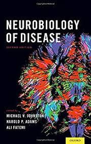 Neurobiology of Disease 2nd Edition