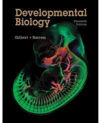 Developmental Biology, Eleventh Edition 11th Edition