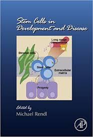 Stem Cells in Development and Disease, Volume 107 (Current Topics in Developmental Biology) 1st Edition