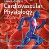 Levick's Introduction to Cardiovascular Physiology 6th Edition