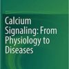 Calcium Signaling: From Physiology to Diseases