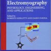 Surface Electromyography: Physiology, Engineering, and Applications