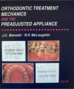 Orthodontic Treatment Mechanics and Preadjusted Appliances  PDF