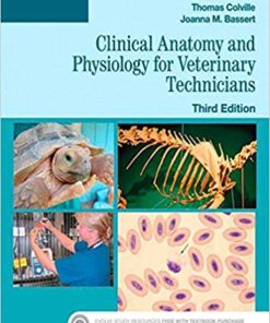 Clinical Anatomy and Physiology for Veterinary Technicians 3rd Edition