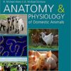 Anatomy and Physiology of Domestic Animals 2nd Edition