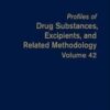 Profiles of Drug Substances, Excipients, and Related Methodology