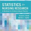 Statistics for Nursing Research: A Workbook for Evidence-Based Practice, 2e