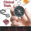 A Practical Guide to Managing Clinical Trials 1st