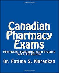 Canadian Pharmacy Exams-Pharmacist Evaluating Exam Practice Vol 2 2018: PEBC Evaluating Exam Review (Volume 2) 4th