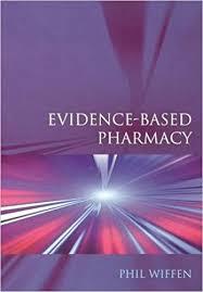 Evidence-Based Pharmacy 1st