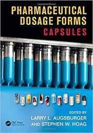 Pharmaceutical Dosage Forms: Capsules 1st