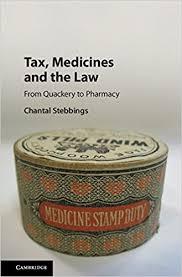 Tax, Medicines and the Law: From Quackery to Pharmacy