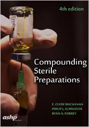 Compounding Sterile Preparations 4th