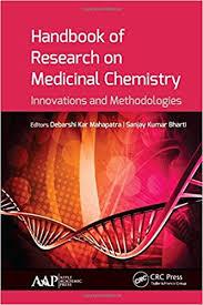 Handbook of Research on Medicinal Chemistry: Innovations and Methodologies 1st