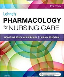 Lehne’s Pharmacology for Nursing Care, 10th Edition