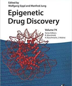 Epigenetic Drug Discovery (Methods and Principles in Medicinal Chemistry) 1st Edition