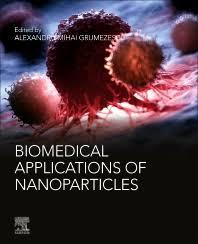 Biomedical Applications of Nanoparticles (Micro and Nano Technologies) 1st Edition