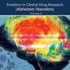 Frontiers in Clinical Drug Research - Alzheimer Disorders Volume 8