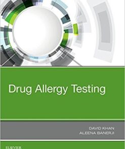 Drug Allergy Testing, 1e 1st