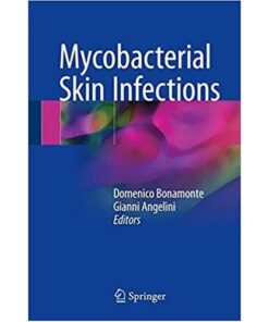 Mycobacterial Skin Infections 1st