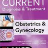 Current Diagnosis & Treatment Obstetrics & Gynecology, 12th Edition