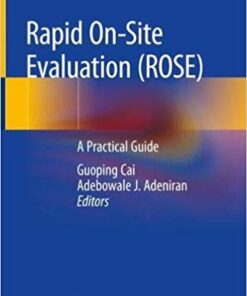 Rapid On-site Evaluation (ROSE): A Practical Guide 1st ed. 2019 Edition PDF