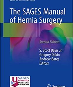 The SAGES Manual of Hernia Surgery 2nd ed. 2019 Edition