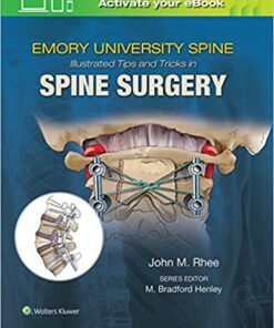 Emory's Illustrated Tips and Tricks in Spine Surgery First Edition CHM