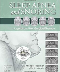 Sleep Apnea and Snoring: Surgical and Non-Surgical Therapy 2nd ed. Edition