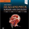 Jatin Shah's Head and Neck Surgery and Oncology 5th ed. Edition