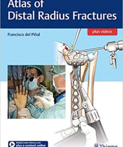 Atlas of Distal Radius Fractures 1st Edition PDF Original & Video