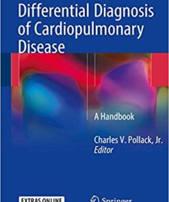 Differential Diagnosis of Cardiopulmonary Disease: A Handbook PDF 2019