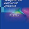 Atherosclerosis Pathogenesis and Microvascular Dysfunction 1st ed. 2019 Edition PDF