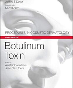 Botulinum Toxin (Procedures in Cosmetic Dermatology) 4th Edition PDF