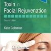 Botulinum Toxin in Facial Rejuvenation 2nd ed. Edition PDF