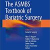 The ASMBS Textbook of Bariatric Surgery: Volume 1: Bariatric Surgery 1st ed. 2015 Edition PDF