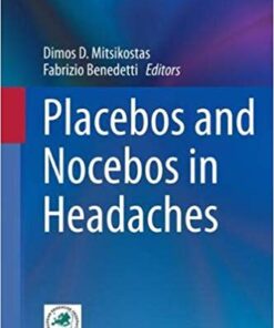 Placebos and Nocebos in Headaches 1st ed. 2019 Edition PDF