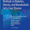 Translational Research Methods in Diabetes, Obesity, and Nonalcoholic Fatty Liver Disease: A Focus on Early Phase Clinical Drug Development 2nd ed. 2019 Edition PDF