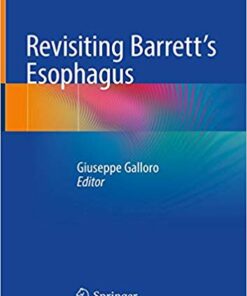 Revisiting Barrett's Esophagus 1st ed. 2019 Edition PDF